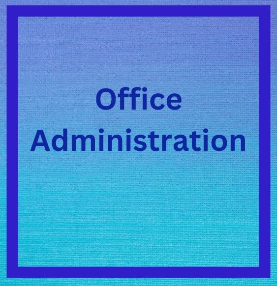 Office Administration