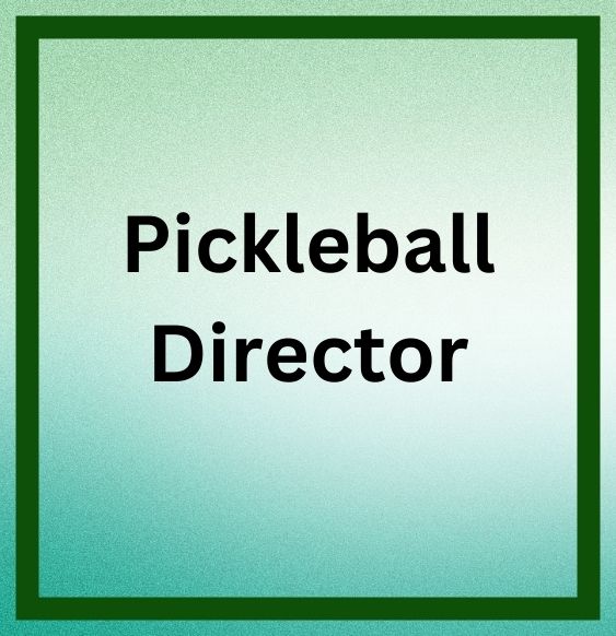 Pickleball Director